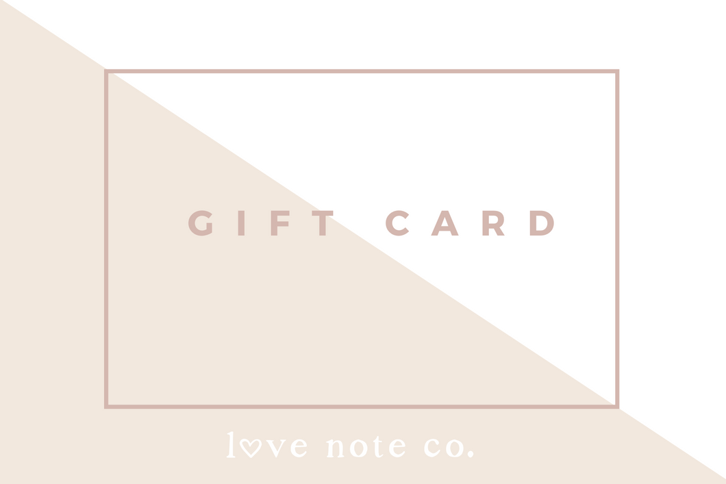Gift Card - Love Note Co